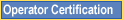 Operator Certification